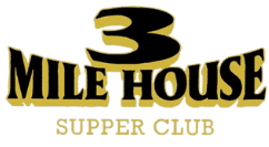 3 Mile House Supper Club